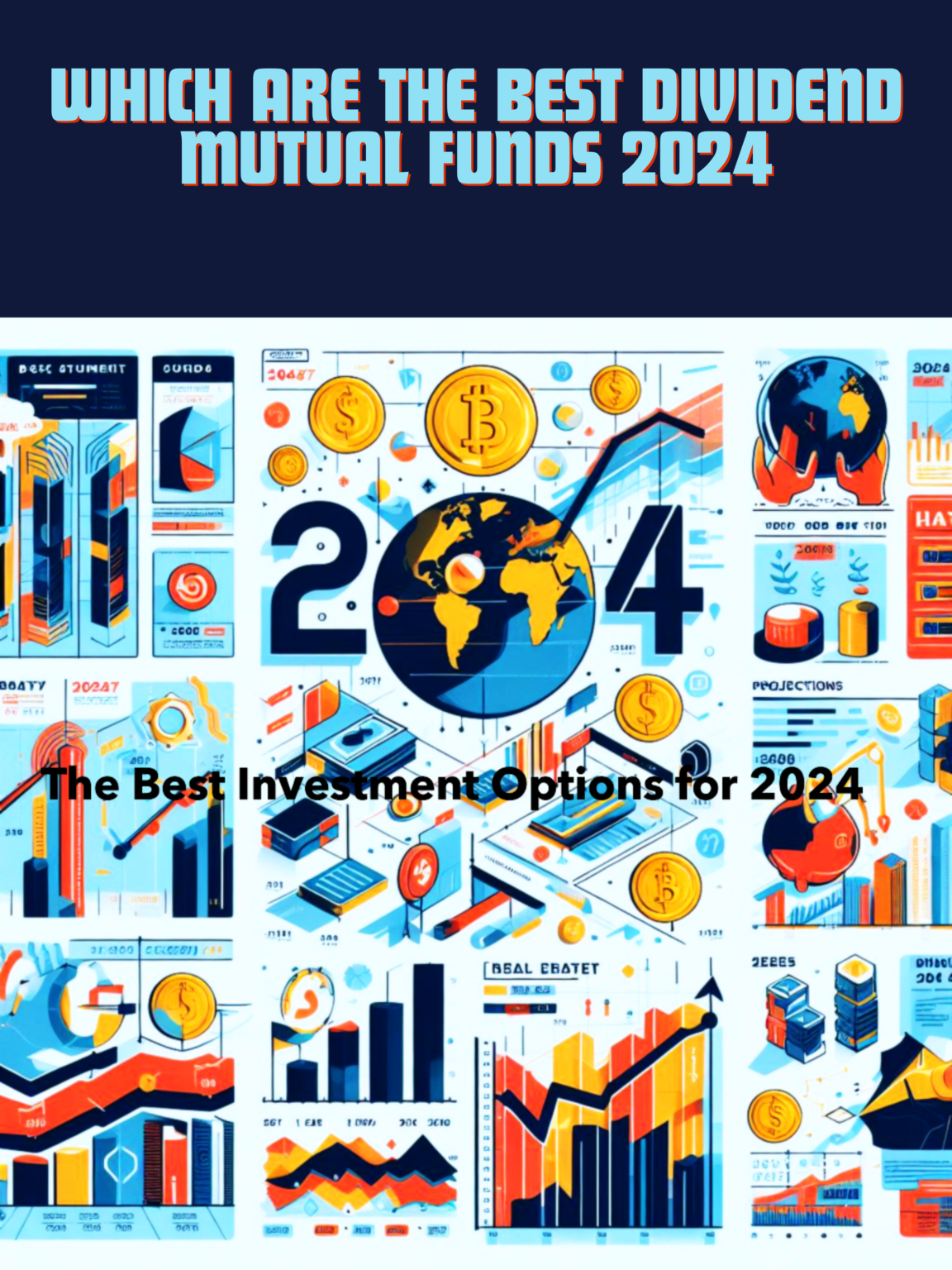 Which Are The Best Investment Options for 2024