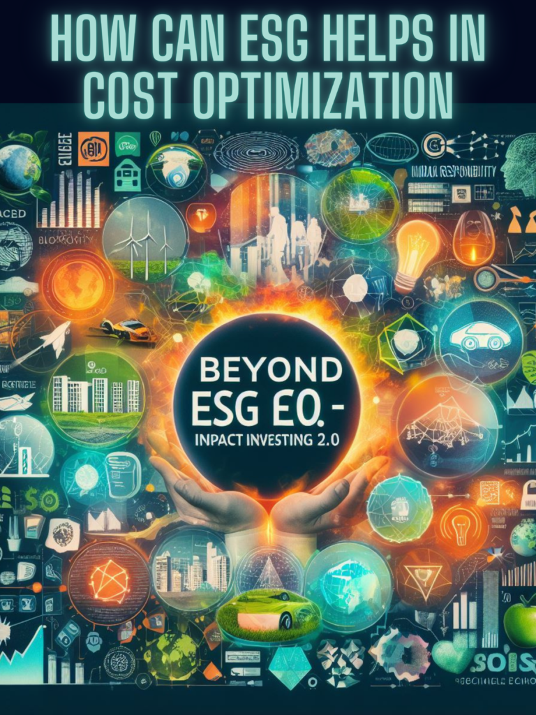 How Can ESG Helps In Cost Optimization