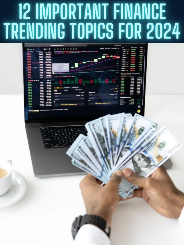 Important Finance Trending Topics