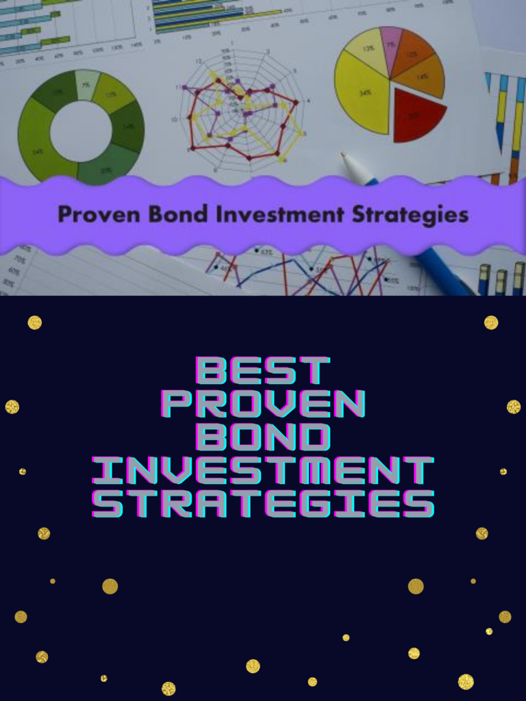 The 12 Best Proven Bond Investment Strategies