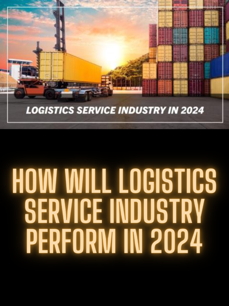 Logistics Service Industry
