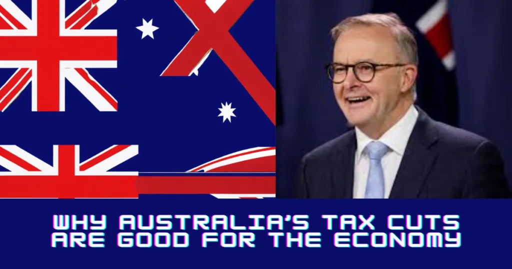 Australia’s Tax Cuts
