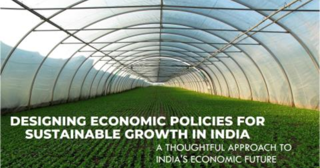 India’s Economic Policies