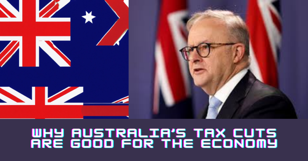 Australia’s Tax Cuts 