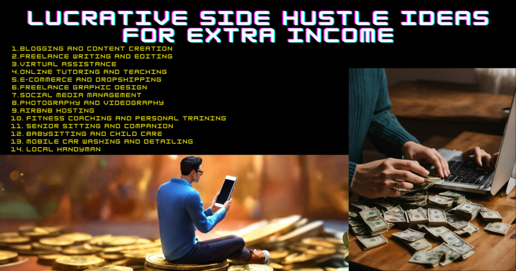 Lucrative Side Hustle Ideas for Extra Income