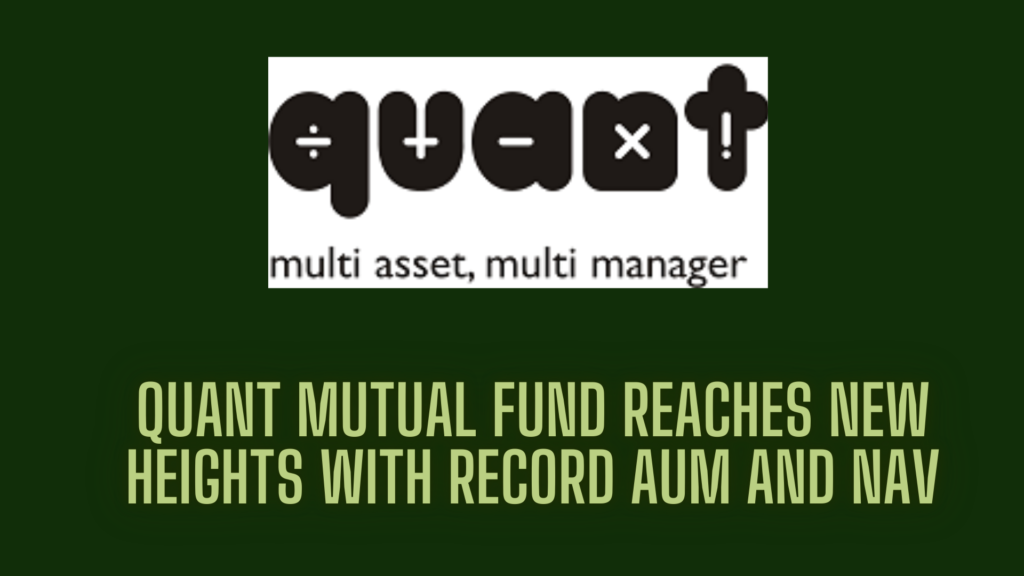 Quant Mutual Fund