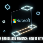 Microsoft’s $60 Billion Buyback