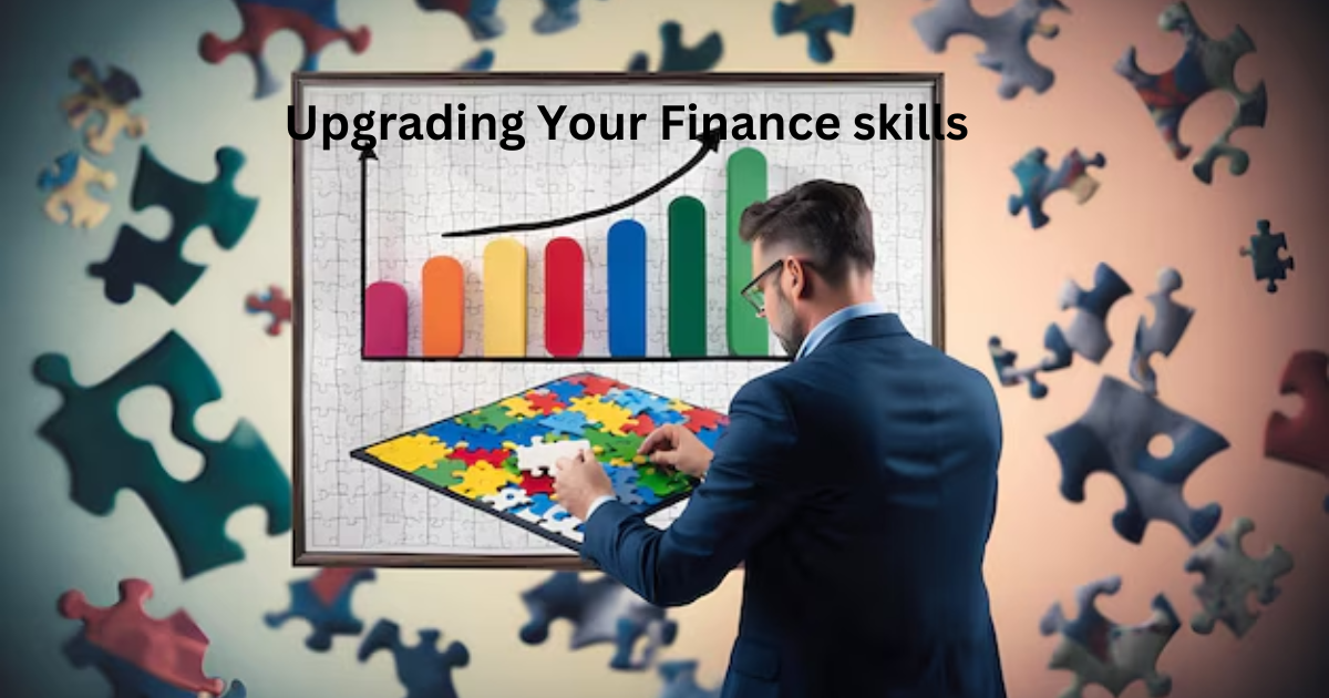 Upgrading Your Finance skills