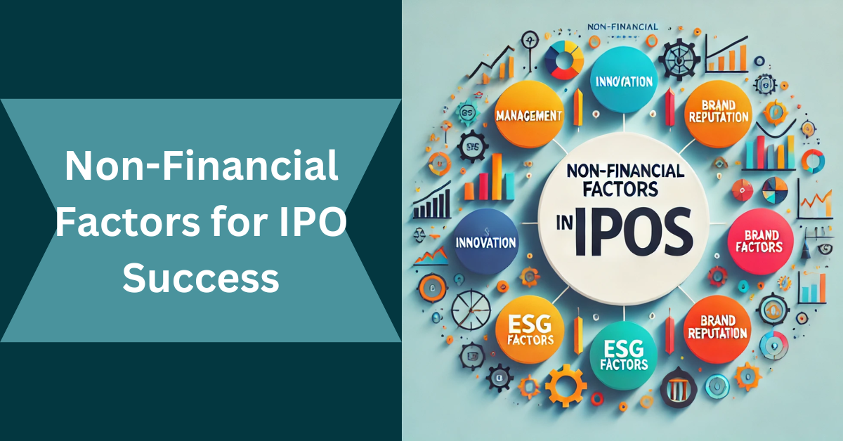 Non-Financial Factors for IPO Success in 2025