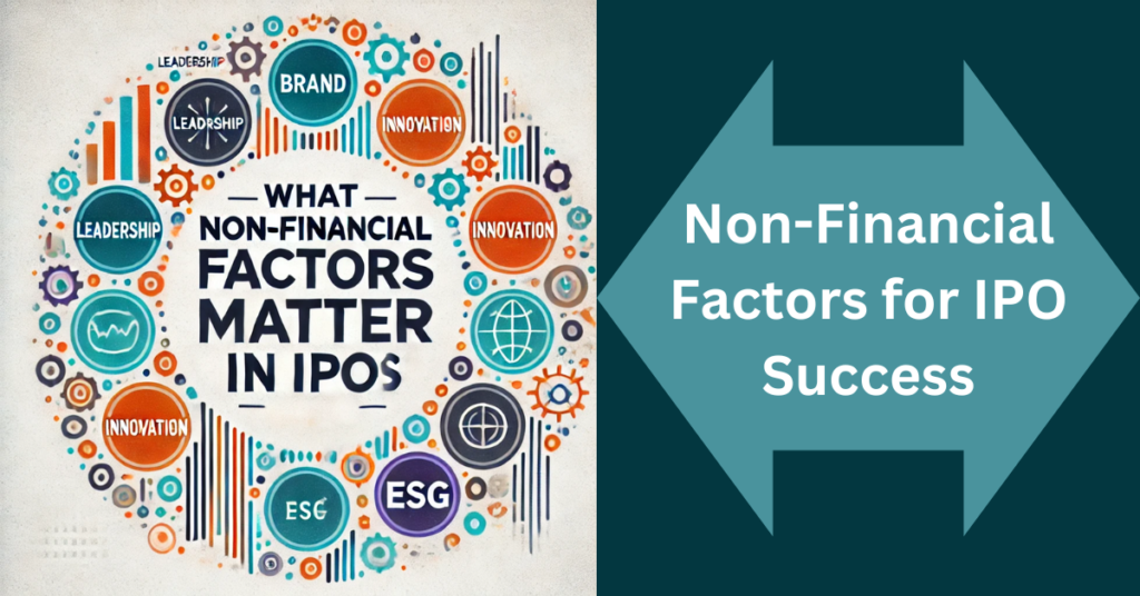 Non-Financial Factors for IPO Success in 2025