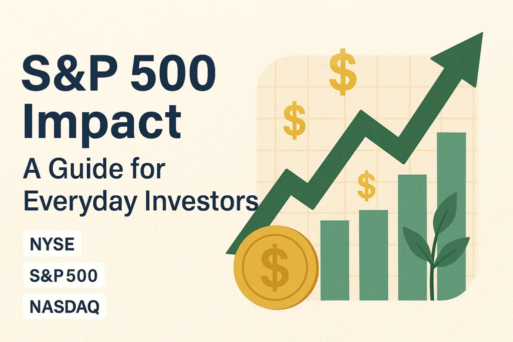 S&P 500 Impact